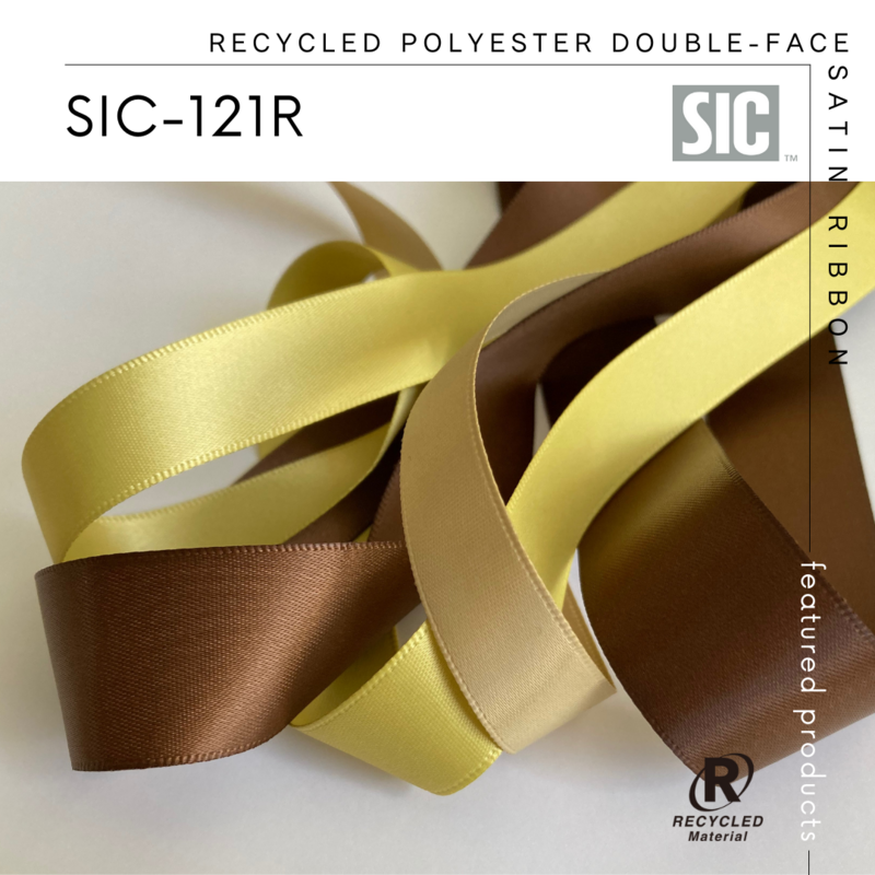 S.I.C. 環境に優しい新商品のご紹介／SIC-121R リサイクルポリエステル両面サテンリボン