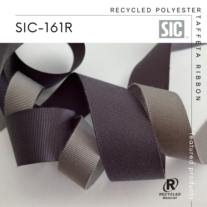 S.I.C. 環境に優しい新商品のご紹介／SIC-161R リサイクルポリエステルタフタリボン