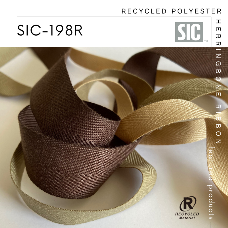 S.I.C. 環境に優しい新商品のご紹介／SIC-198R リサイクルポリエステル杉綾テープ