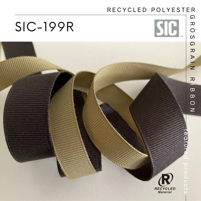 S.I.C. 環境に優しい新商品のご紹介／SIC-199R リサイクルポリエステルグログランリボン