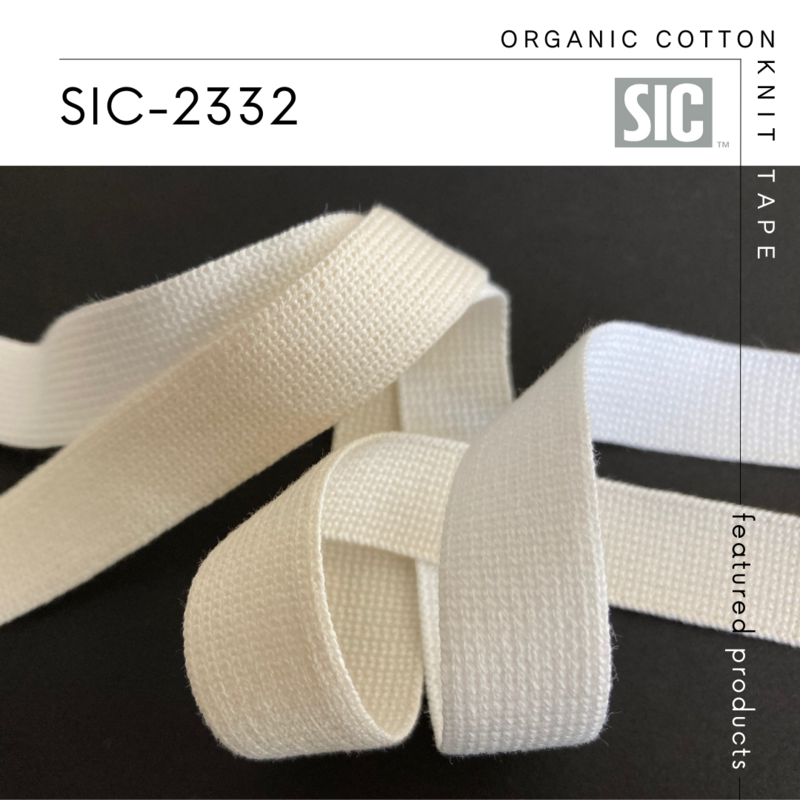 S.I.C. 新商品のご紹介／SIC-2332 オーガニックコットンニットテープ