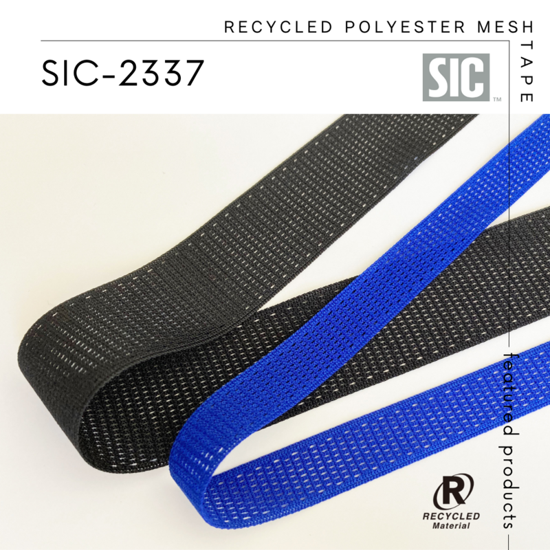 S.I.C. 環境に優しい新商品のご紹介／SIC-2337 リサイクルポリエステルメッシュテープ